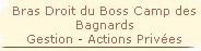 Bras Droit du Boss