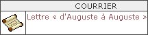 Lettre d'Auguste &agrave; Auguste